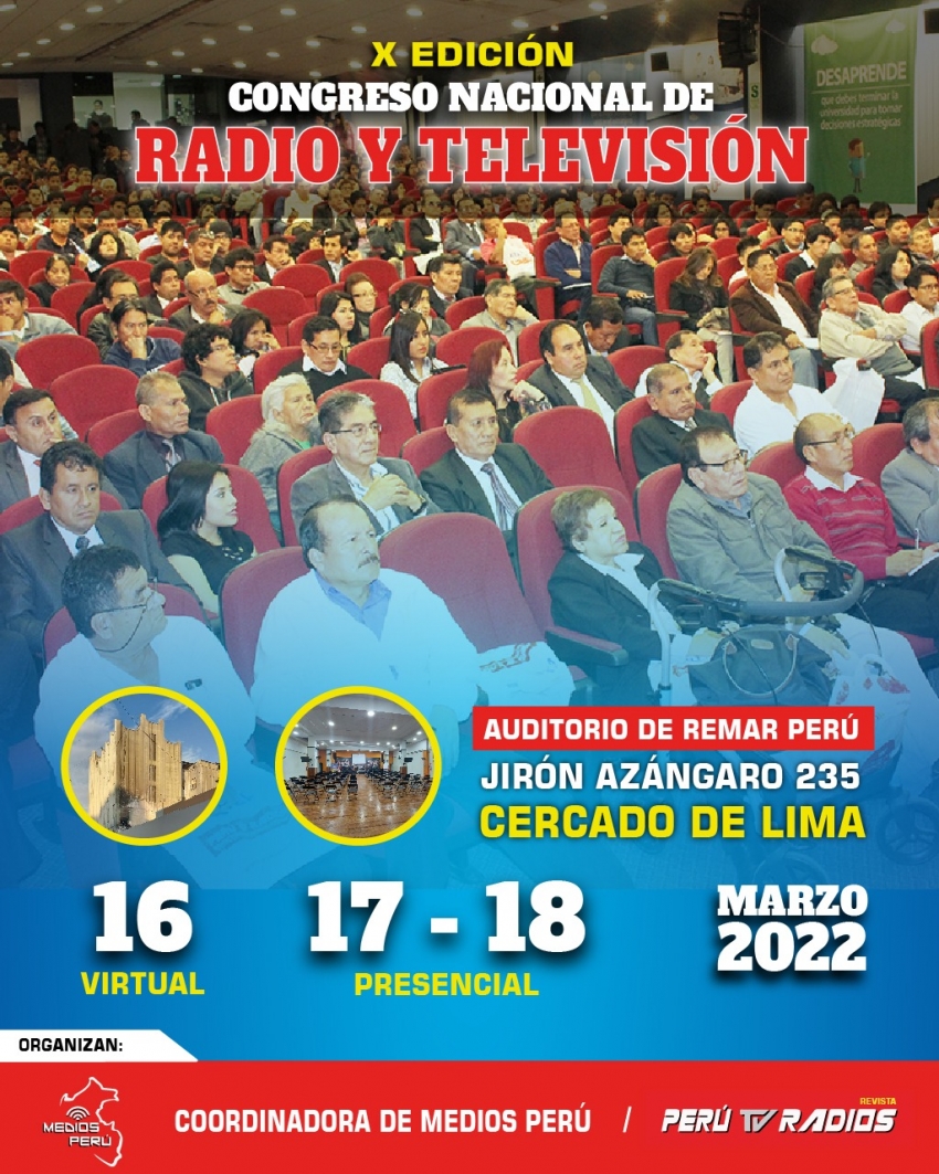 GRAN EXPECTATIVA POR CONGRESO NACIONAL DE RADIO Y TELEVISIÓN EN LIMA