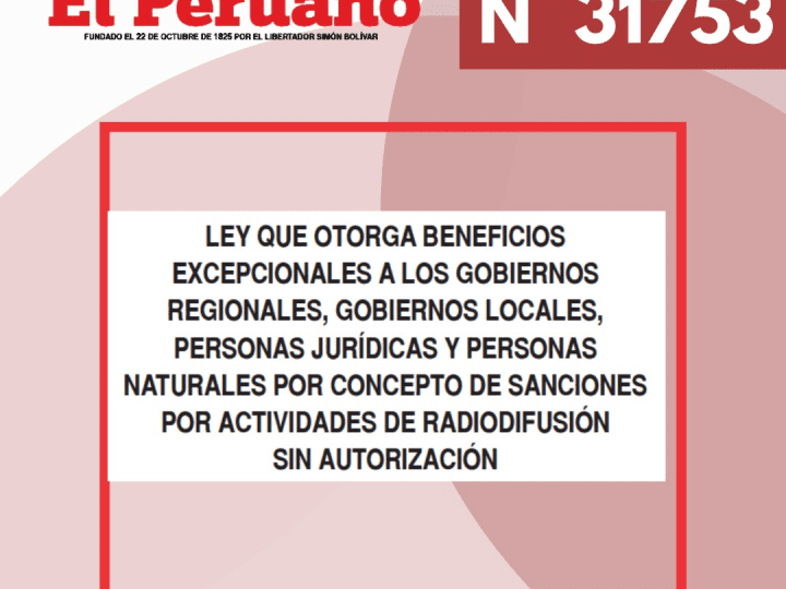 PROCEDIMIENTOS PARA ACOGERSE A LOS BENEFICIOS DE LA LEY Nº 31753